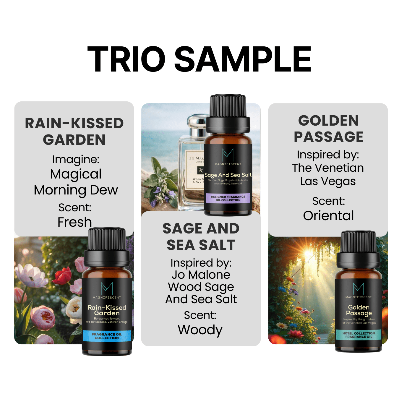 Trio Sample - Rain - Kissed Garden / Sage And Sea Salt / Golden Passage - Magnifiscent