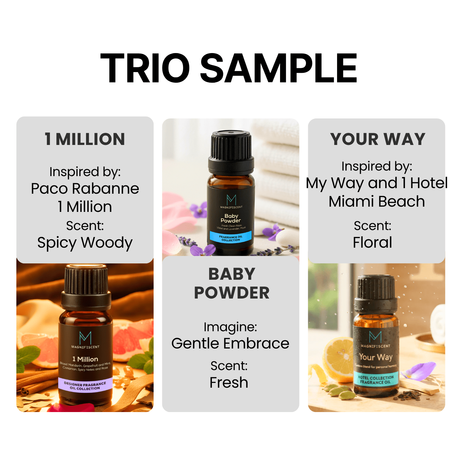 Trio Sample - 1 Million / Baby Powder / Your Way - Magnifiscent